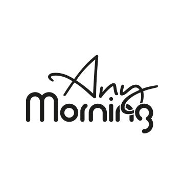 Any Morning